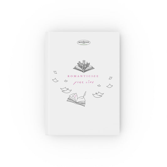 Inspirierendes Journal – „Romanticize your life …“ für deine Träume & Ideen